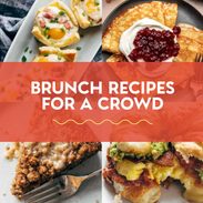 Brunch recipes for a crowd.